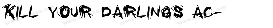 Kill your darlings AC字体转换